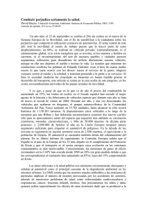 Conducir perjudica seriamente la salud.