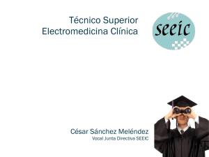 Técnico Superior Electromedicina Clínica