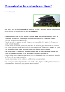 ¿Son extrañas las costumbres chinas?