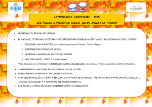 “LES FULLES CANVIEN DE COLOR, QUAN ARRIBA LA TARDOR”