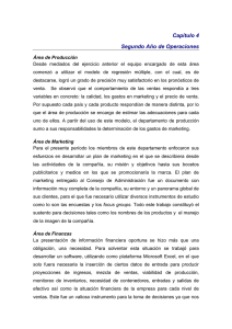 Capítulo 4 Segundo Año de Operaciones