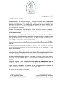 Santiago, Agosto de 2015 Estimados hermanos en Cristo: Quisiera