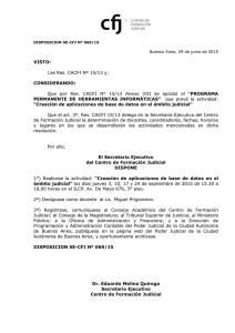 Disp. SE-CFJ Nº 69-15 _Fija Fechas CREACION DE