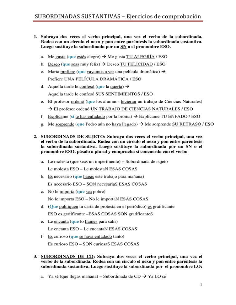 SUBORDINADAS SUSTANTIVAS Ejercicios De