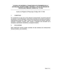clausula de incendio a consecuencia de fenomenos de la