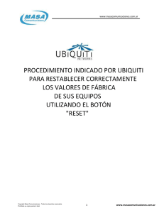 procedimiento indicado por ubiquiti para restablecer correctamente