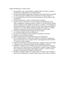 Reglas del laboratorio y salón de clases 1. Está prohibido comer