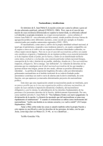 Nacionalismo y totalitarismo En términos de S. Juan Pablo II, la