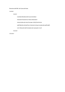 Estructura del XML de Cursos de Enae: cursos> curso> nombre