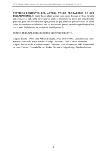 TESTIGOS PARIENTES DEL ACTOR. VALOR PROBATORIO DE