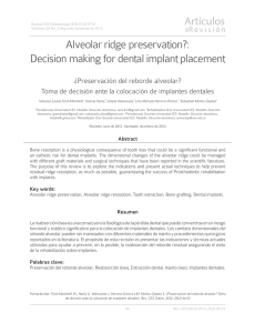 Alveolar ridge preservation?: Decision making for dental implant
