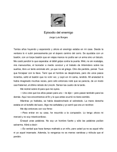 Episodio del enemigo: Análisis del cuento de Borges