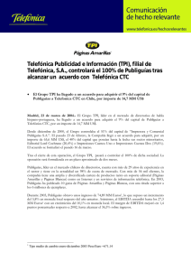 (TPI), filial de Telefónica, SA, controlará el 100% de Publiguías tras