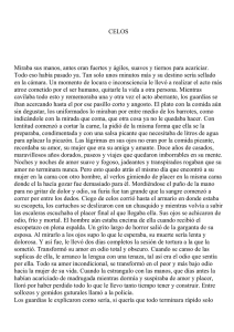 CELOS Miraba sus manos, antes eran fuertes y