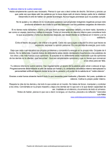 Tu silencio interno te vuelve sereno(a) Habla simplemente cuando
