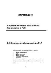 CAPÍTULO II Arquitectura interna del Autómata Programable o PLC