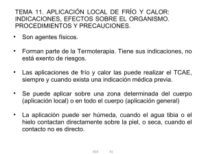 Aplicación de Frío y Calor: Indicaciones y Procedimientos