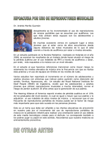 Dr. Andrés Morilla Guzmán Actualmente se ha incrementado el uso