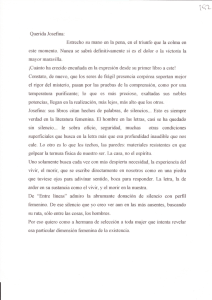 Querida Josefina: Estrecho su mano en la pena, en el triunfo que la