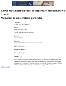 Libro: Maximiliano íntimo: el emperador Maximiliano y s u corte