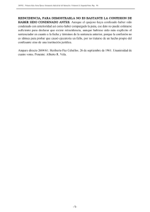 REINCIDENCIA, PARA DEMOSTRARLA NO ES BASTANTE LA