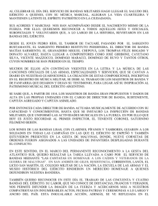 al celebrar el día del servicio de bandas militares hago llegar el