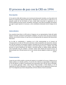 El proceso de paz con la CRS en 1994