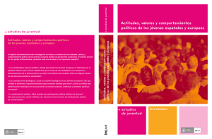 Actitudes, valores y comportamientos políticos de los jóvenes