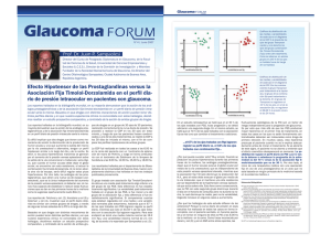 Efecto Hipotensor de las Prostaglandinas versus la Asociación Fija