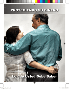 PROTEGIENDO SU DINERO Lo que Usted Debe Saber