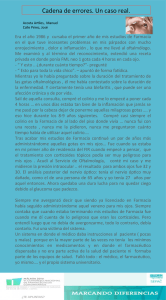 Cadena de errores. Un caso real.