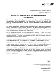 DETIENE SSP-CDMX A SUJETO POR ROBO A TIENDA DE