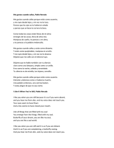 Me gustas cuando callas, Pablo Neruda