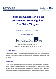 Taller profundización de los personajes desde el guion Con Elvira