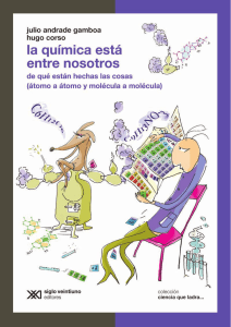 La química está entre nosotros
