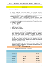 Tema 9. TERCERA DECLINACIÓN. EL CASO