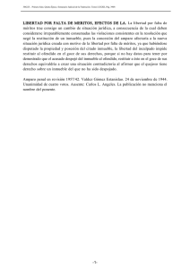 LIBERTAD POR FALTA DE MERITOS, EFECTOS DE LA. La libertad
