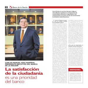 La satisfacción de la ciudadanía es una prioridad del banco