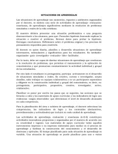 SITUACIONES DE APRENDIZAJE Las situaciones de aprendizaje