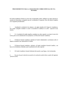Procedimiento para la solicitud de cobro especial de una materia
