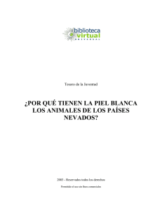 ¿por qué tienen la piel blanca los animales de los países nevados?