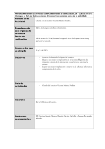 Nombre de la Actividad Charla con el escritor Vicente Muñoz