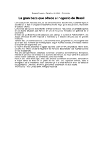 La gran baza que ofrece el negocio de Brasil