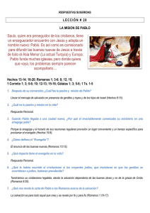 Saulo, quien era perseguidor de los cristianos, tiene un
