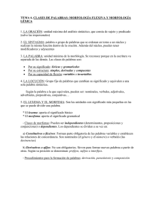 TEMA 6. CLASES DE PALABRAS: MORFOLOGÍA FLEXIVA Y