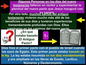 ¿En que estaba basado El Antiguo Pacto?
