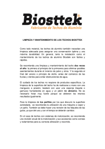 LIMPIEZA Y MANTENIMIENTO DE LOS TECHOS BIOSTTEK Como