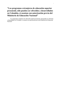 "Los programas extranjeros de educación superior presencial, sólo