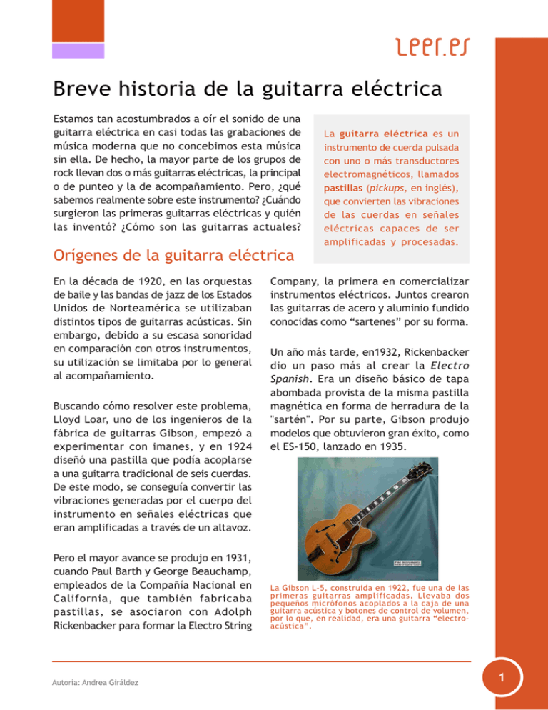 Breve historia de la guitarra eléctrica Breve historia de la guitarra eléctrica