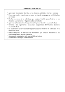 FUNCIONES PRINCIPALES Apoyar a la Coordinación Operativa en